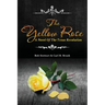 The Yellow Rose: A Novel of the Texas Revolution