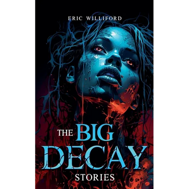 The Big Decay
