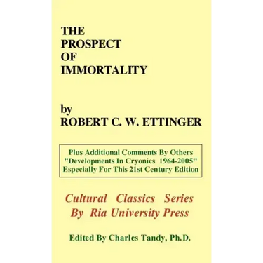 The Prospect of Immortality