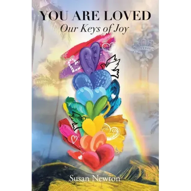 You Are Loved: Our Keys of Joy