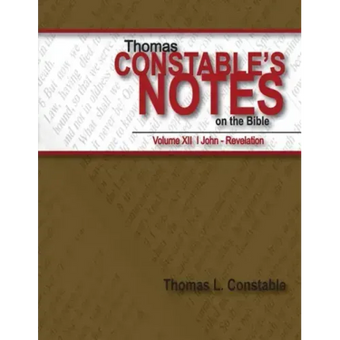 Constable's Notes on the Bible Volume XII