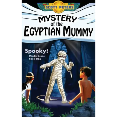 Mystery of the Egyptian Mummy: An Ancient Egypt Kids Book
