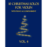 10 Christmas Solos for Violin with Piano Accompaniment: Vol. 4