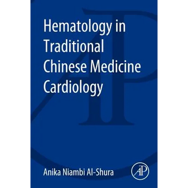 Hematology in Traditional Chinese Medicine Cardiology