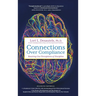 Connections Over Compliance: Rewiring Our Perceptions of Discipline
