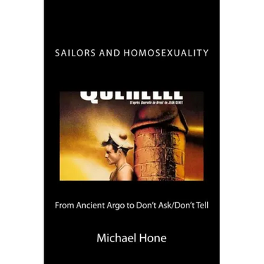 Sailors and Homosexuality: From Ancient Argo to Don't Ask/Don't Tell