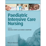 Paediatric Intensive Care Nursing