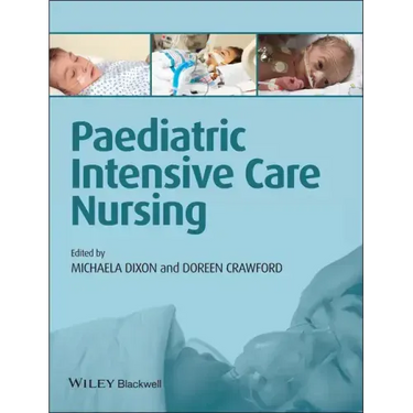 Paediatric Intensive Care Nursing