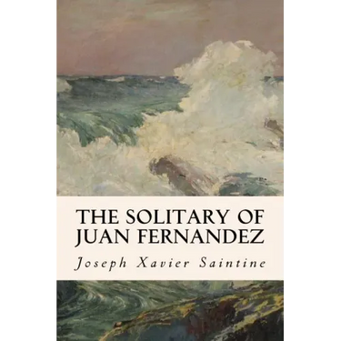 The Solitary of Juan Fernandez