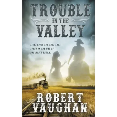 Trouble in The Valley