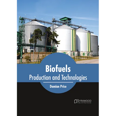 Biofuels: Production and Technologies