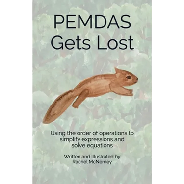 PEMDAS Gets Lost: Using the order of operations to simplify expressions and solve equations