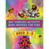 Dot Markers Activity Book Animals for Kids: Beautiful and Cute Designs for Ages 2-5