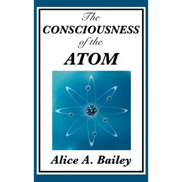 The Consciousness of the Atom