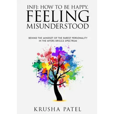 Infj: How to Be Happy, Feeling Misunderstood