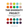 The Diversity Project: Accelerating progress towards an inclusive culture in the investment and savings industry