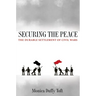 Securing the Peace: The Durable Settlement of Civil Wars