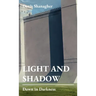Light and Shadow: Dawn in Darkness