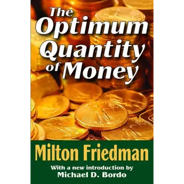 The Optimum Quantity of Money