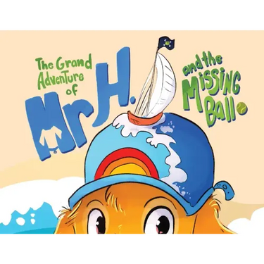 The Grand Adventure of Mr H. and the Missing Ball