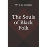 The Souls of Black Folk