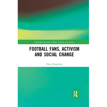 Football Fans, Activism and Social Change