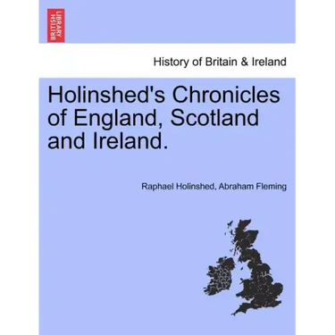 Holinshed's Chronicles of England, Scotland and Ireland. Vol. V