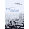 Intimate Subjects: Touch and Tangibility in Britain's Cerebral Age