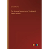 The Revenue Resources of the Mughal Empire in India