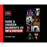 Rare & Unseen Moments of 90's Hiphop: Volume Two