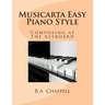Musicarta Easy Piano Style: Composing at the keyboard