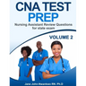 CNA Test Prep: Nursing Assistant Review Questions for State Exam Vol 2