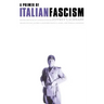 A Primer of Italian Fascism