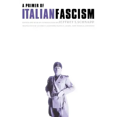 A Primer of Italian Fascism
