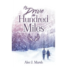 To Drive the Hundred Miles