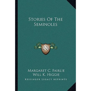 Stories Of The Seminoles