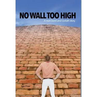 No Wall Too High: A real David and Goliath story