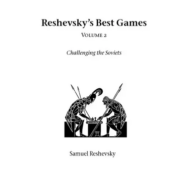 Reshevsky's Best Games - Volume 2