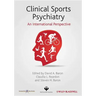 Clinical Sports Psychiatry