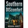 Southern DIScomfort