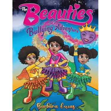 The Beauties Bullying Adventure
