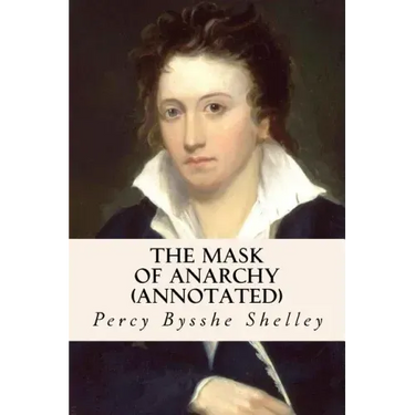 The Mask of Anarchy (annotated)