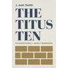 The Titus Ten: Foundations for Godly Manhood
