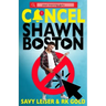 Cancel Shawn Boston