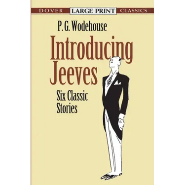 Introducing Jeeves: Six Classic Stories