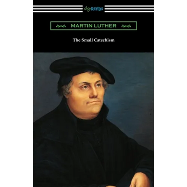 The Small Catechism