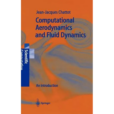 Computational Aerodynamics and Fluid Dynamics: An Introduction