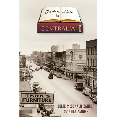 Chapters of Life in Centralia