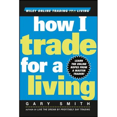 How I Trade for a Living