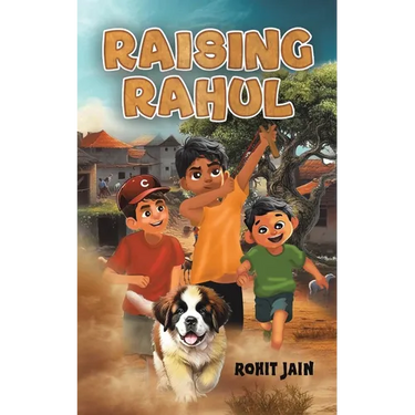 Raising Rahul